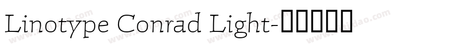 Linotype Conrad Light字体转换